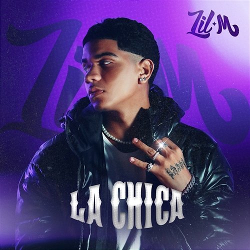 La Chica LIL. M