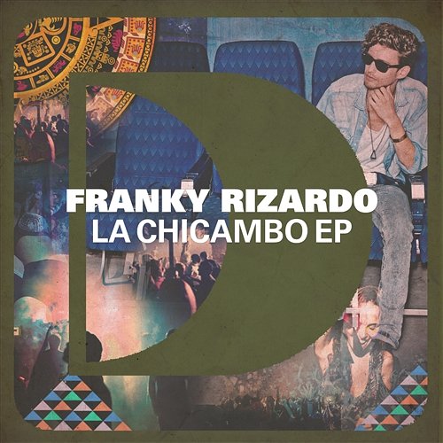 La Chicambo EP Franky Rizardo