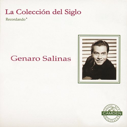 La Coleccion Del Siglo Genaro Salinas