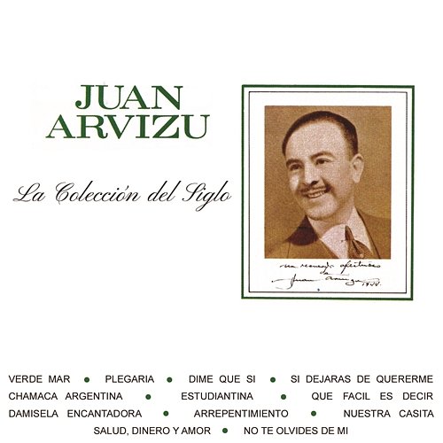 La Colección del Siglo Juan Arvizu