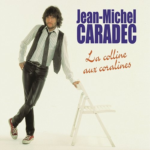 La Colline Aux Coralines Jean-Michel Caradec