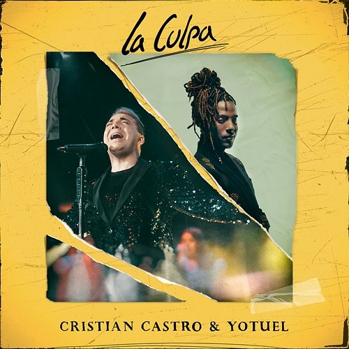 La Culpa Cristian Castro & Yotuel