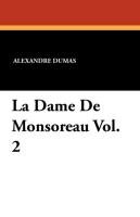 La Dame De Monsoreau Vol. 2 Dumas Alexandre