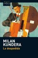 La despedida Kundera Milan