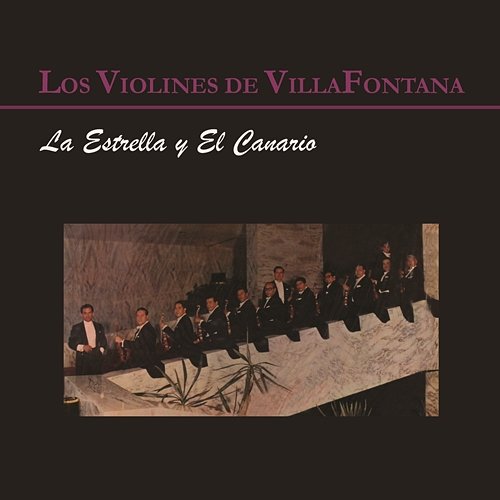 Poco a Poquito Los Violines de Villafontana