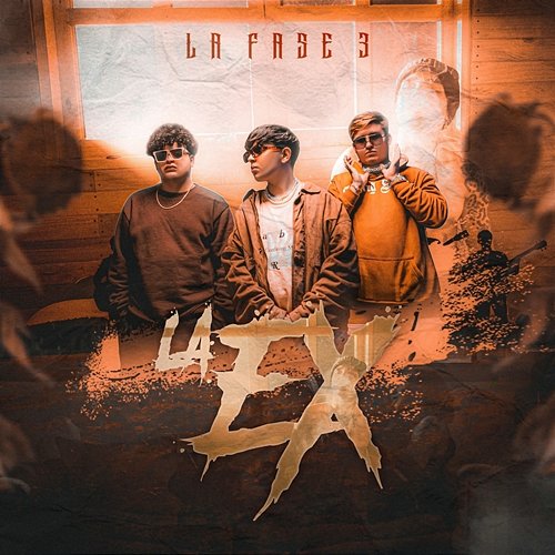 La Ex La Fase 3