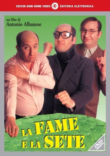 La Fame E La Sete Various Directors