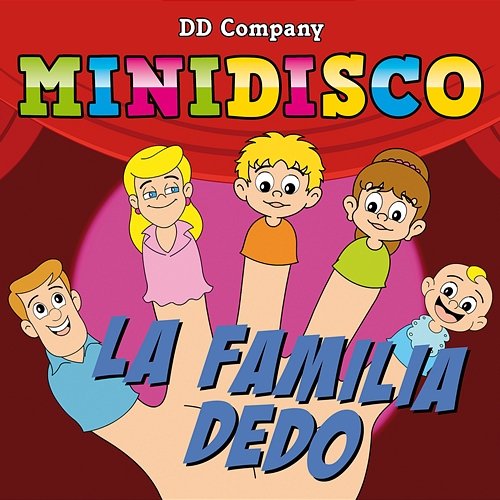 La Familia Dedo DD Company & Minidisco