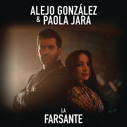 La Farsante Alejandro González, Paola Jara