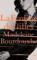 La Femme De Gilles Bourdouxhe Madeleine
