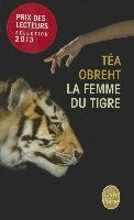 La femme du tigre Obreht Tea