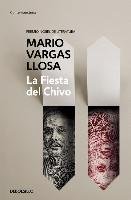 La fiesta del chivo Llosa Mario Vargas
