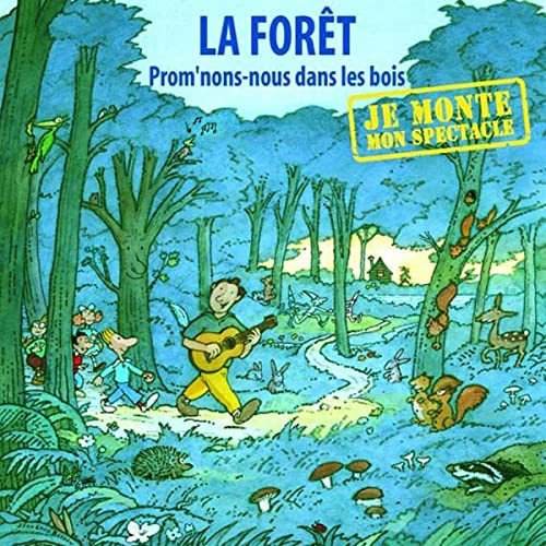 La Foret Prom'nons Nous Dans Les Bo Various Artists