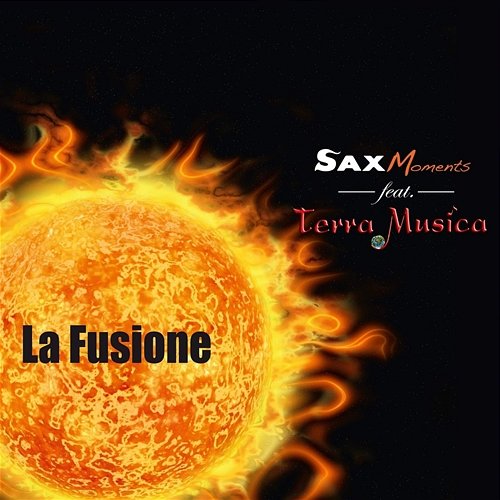 La Fusione SaxMoments feat. Terra Musica