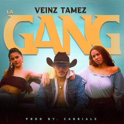 La Gang Veinz Tamez