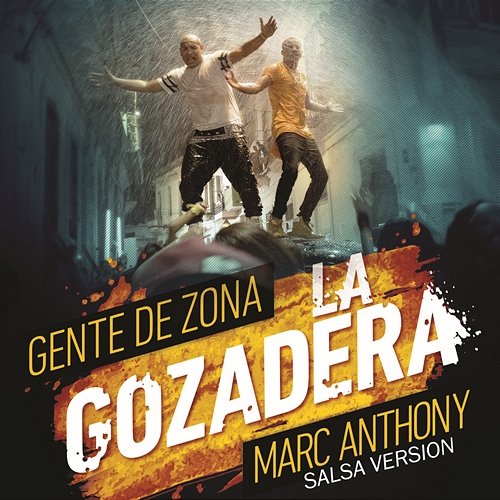 La Gozadera Gente de Zona feat. Marc Anthony