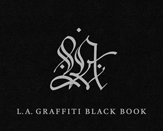 LA Graffiti Black Book D. Brafman