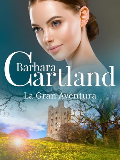 La Gran Adventura Cartland Barbara