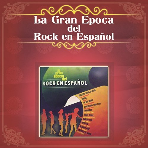 La Gran Época del Rock en Español Various Artists