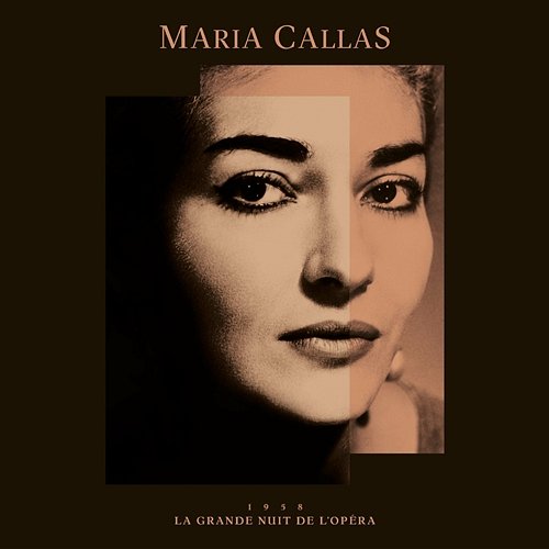 La Grande Nuit de l'Opéra Maria Callas
