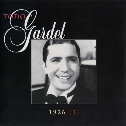 La Historia Completa De Carlos Gardel - Volumen 29 Carlos Gardel