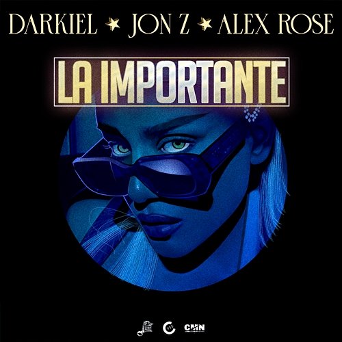 La Importante Darkiel, Jon Z & Alex Rose