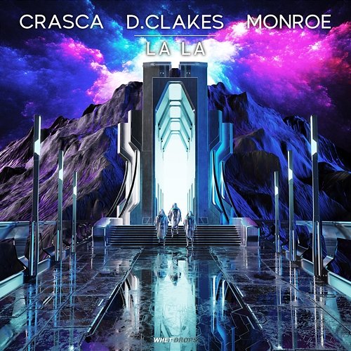 LA LA Monroe & D.Clakes, Crasca