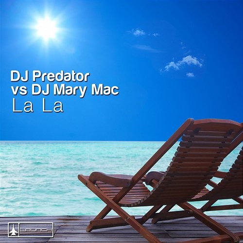 La La DJ Mary Mac, DJ Predator