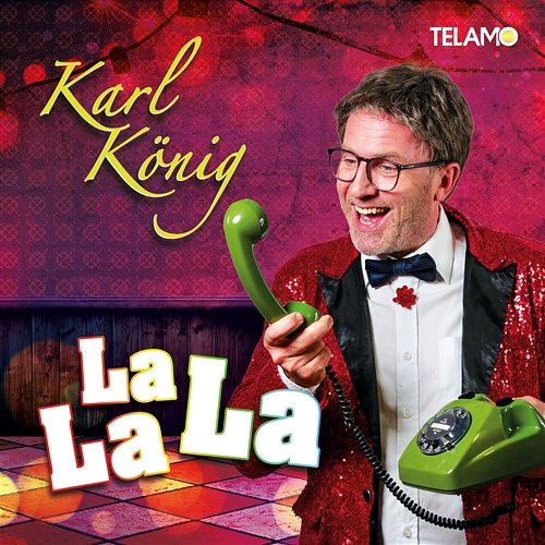 La La La Karl König