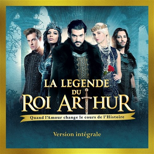 La légende du Roi Arthur Various Artists