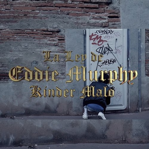 La Ley de Eddie Murphy Kinder Malo