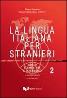 La lingua italiana per stranieri II. Lehrbuch Katerinov Katerin, Boriosi Katerinov Maria Clotilde