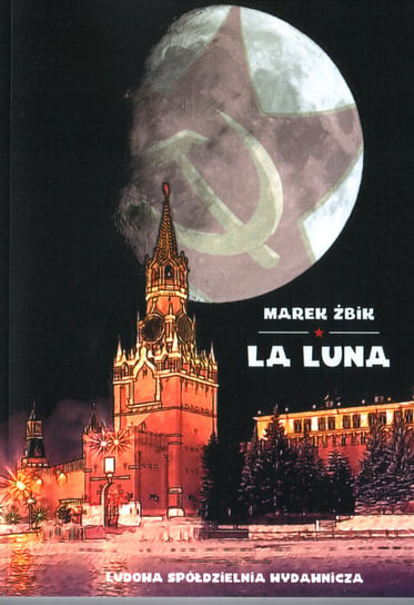La Luna Żbik Marek
