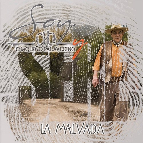 La Malvada Chaqueño Palavecino
