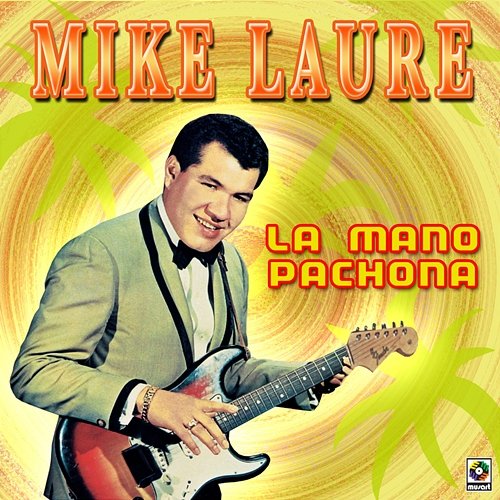Mañana (Ya Ya) Mike Laure