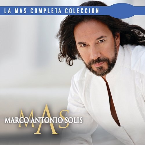 La Más Completa Colección Marco Antonio Solís