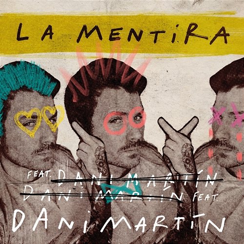 La Mentira Dani Martin feat. Joaquín Sabina