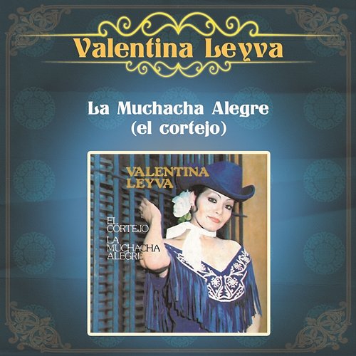 La Muchacha Alegre (El Cortejo) Valentina Leyva