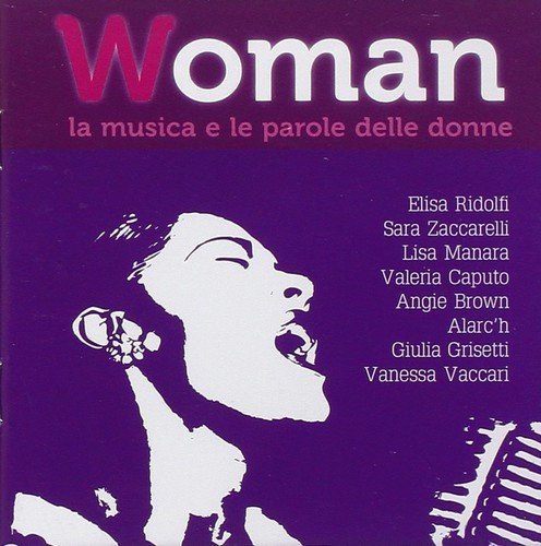La Musica E Le Parole Delle Donne Woman