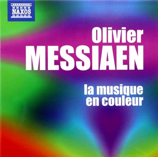 La Musique En Coleur Messiaen Olivier