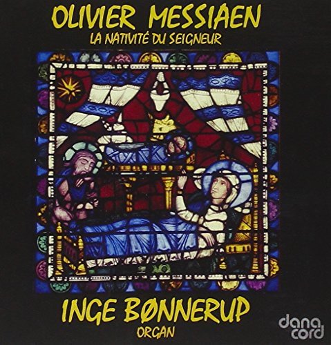 La Nativite Du Signeur Messiaen Olivier
