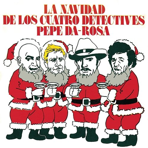 La Navidad De Los Cuatro Detectives Pepe Da Rosa