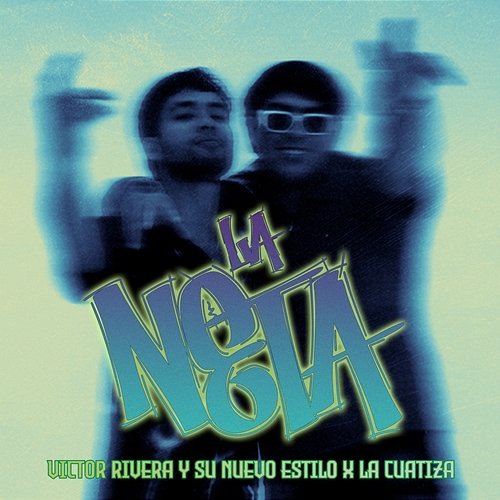 La Neta Victor Rivera Y Su Nuevo Estilo, La Cuatiza