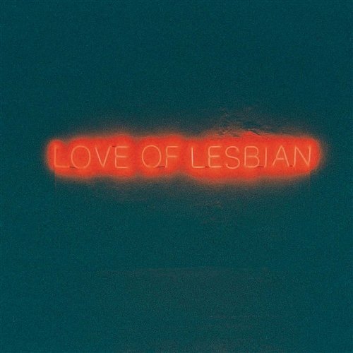 La noche eterna Love of Lesbian