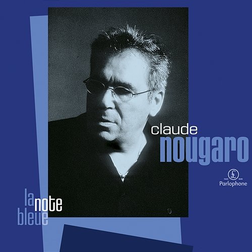 La note bleue Claude Nougaro