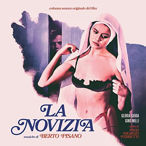 La Novizia soundtrack (Berto Pisano) Pisano Berto