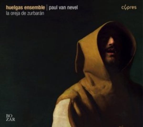 La Oreja De Zurbaran Huelgas Ensemble, Van Nevel Paul