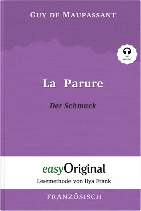 La Parure / Der Schmuck (mit kostenlosem Audio-Download-Link) EasyOriginal