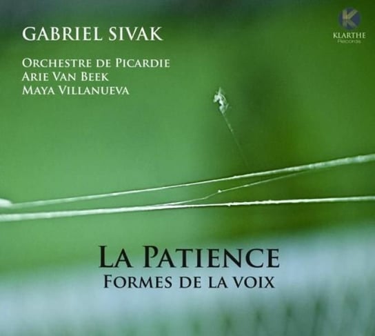 La Patience Sivak Gabriel