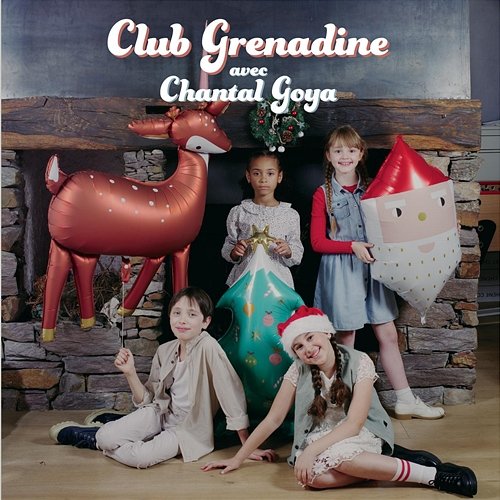La petite étoile de Noël Club Grenadine, Chantal Goya